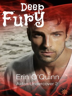 cover image of Deep Fury (Aidan Undercover 2)